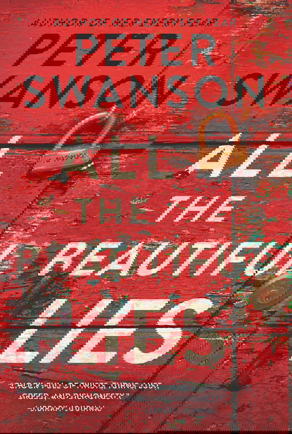 All the Beautiful Lies: A Novel poster