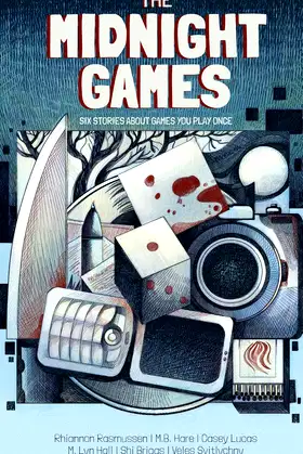 The Midnight Games: Six Stories About Games You Play Once poster