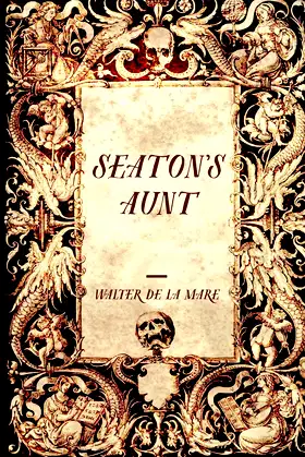 Seaton’s Aunt poster