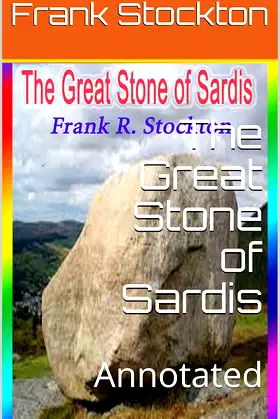 The Great Stone of Sardis: Annotated poster