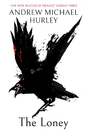 The Loney: 'Full of unnerving terror . . . amazing' Stephen King poster