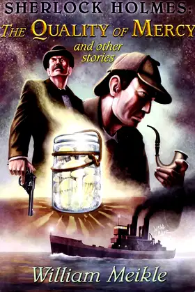 SHERLOCK HOLMES: The Quality of Mercy and other stories poster