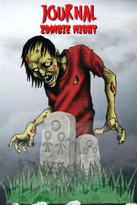 Journal: Zombie Night - Dimensions: 6" x 9" - 120 Blank Lined Pages poster