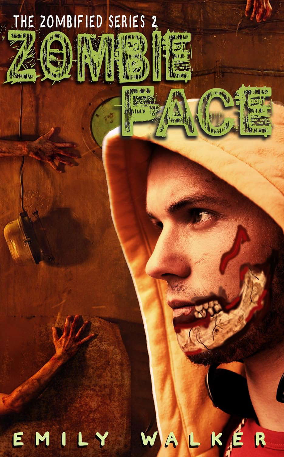 Zombie Face (The Zombified Series Book 2) poster
