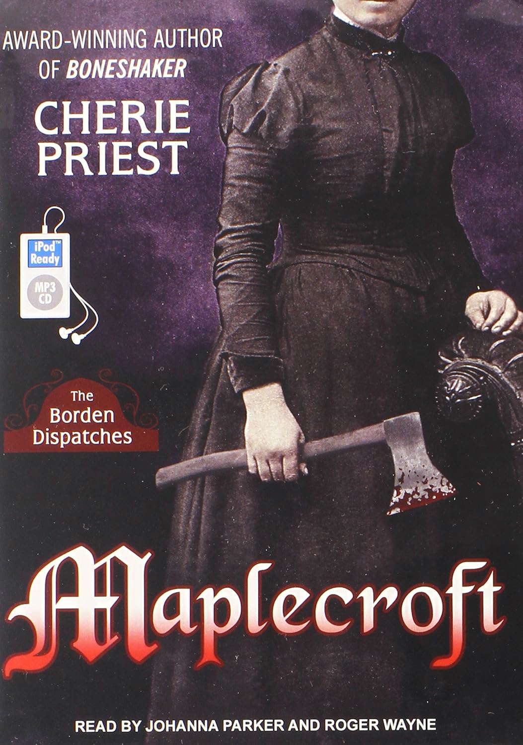 Maplecroft: The Borden Dispatches poster
