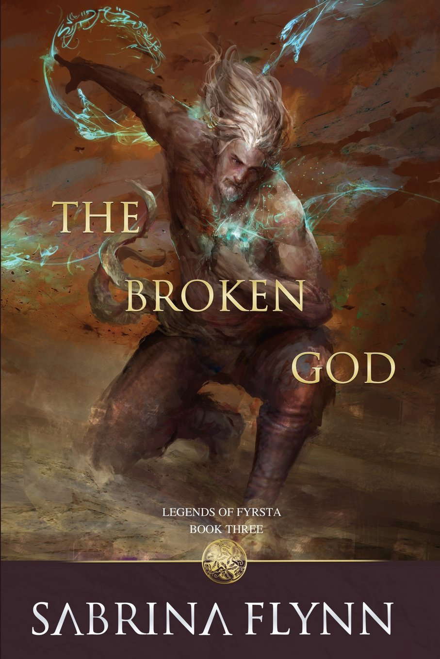 The Broken God (Legends of Fyrsta) poster