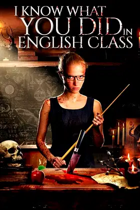 I Know What You Did in English Class poster