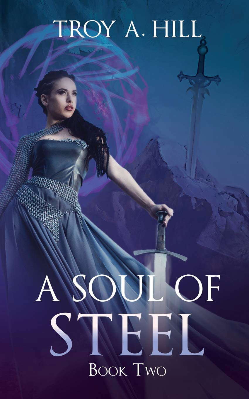 A Soul of Steel: Book 2 of the Cup of Blood Series (The Penllyn Chronicles) poster