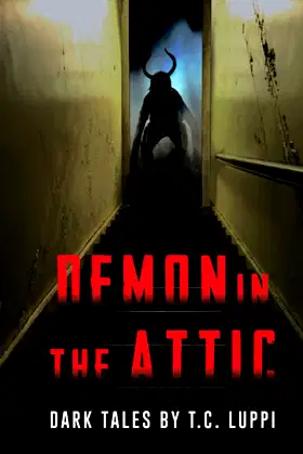 Demon in the Attic (Whispers From the Abyss) poster