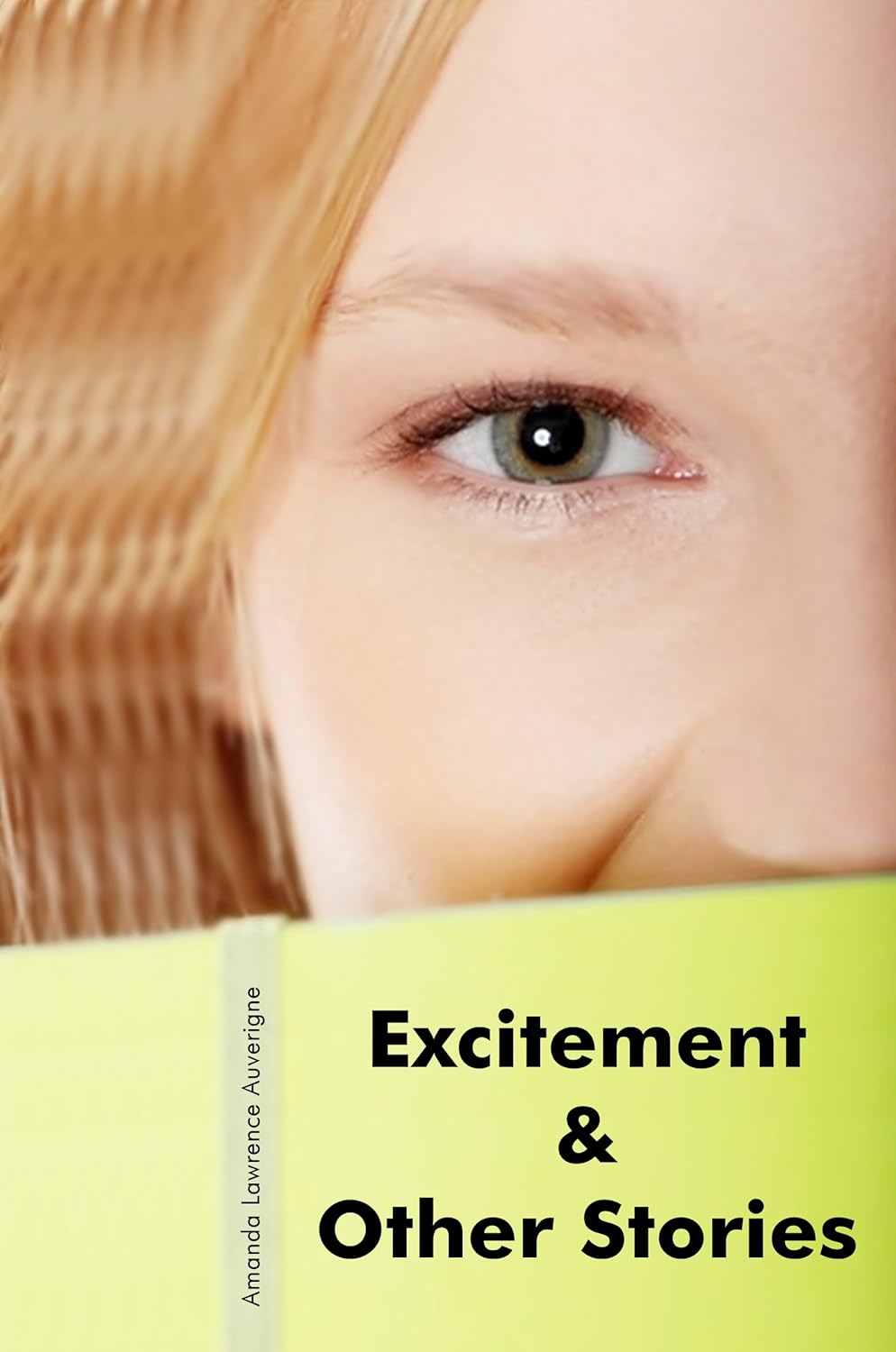 Excitement & Other Stories poster