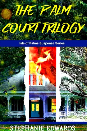 Palm Court Trilogy: An Isle of Palms Suspense Series poster