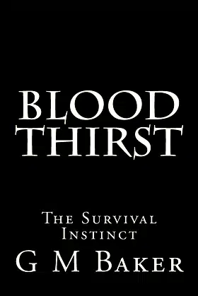 Blood Thirst: The Survival Instinct poster