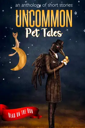 Uncommon Pet Tales (Read on the Run) poster