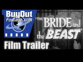Horror Film Trailer - THE BRIDE AND THE BEAST (1958) poster
