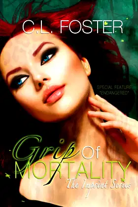 Grip of Mortality (Imprint Series Book 1) poster