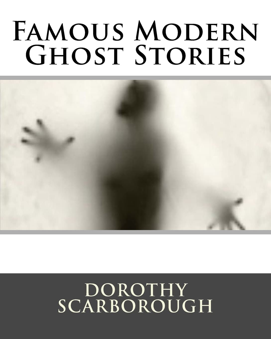 Famous Modern Ghost Stories poster
