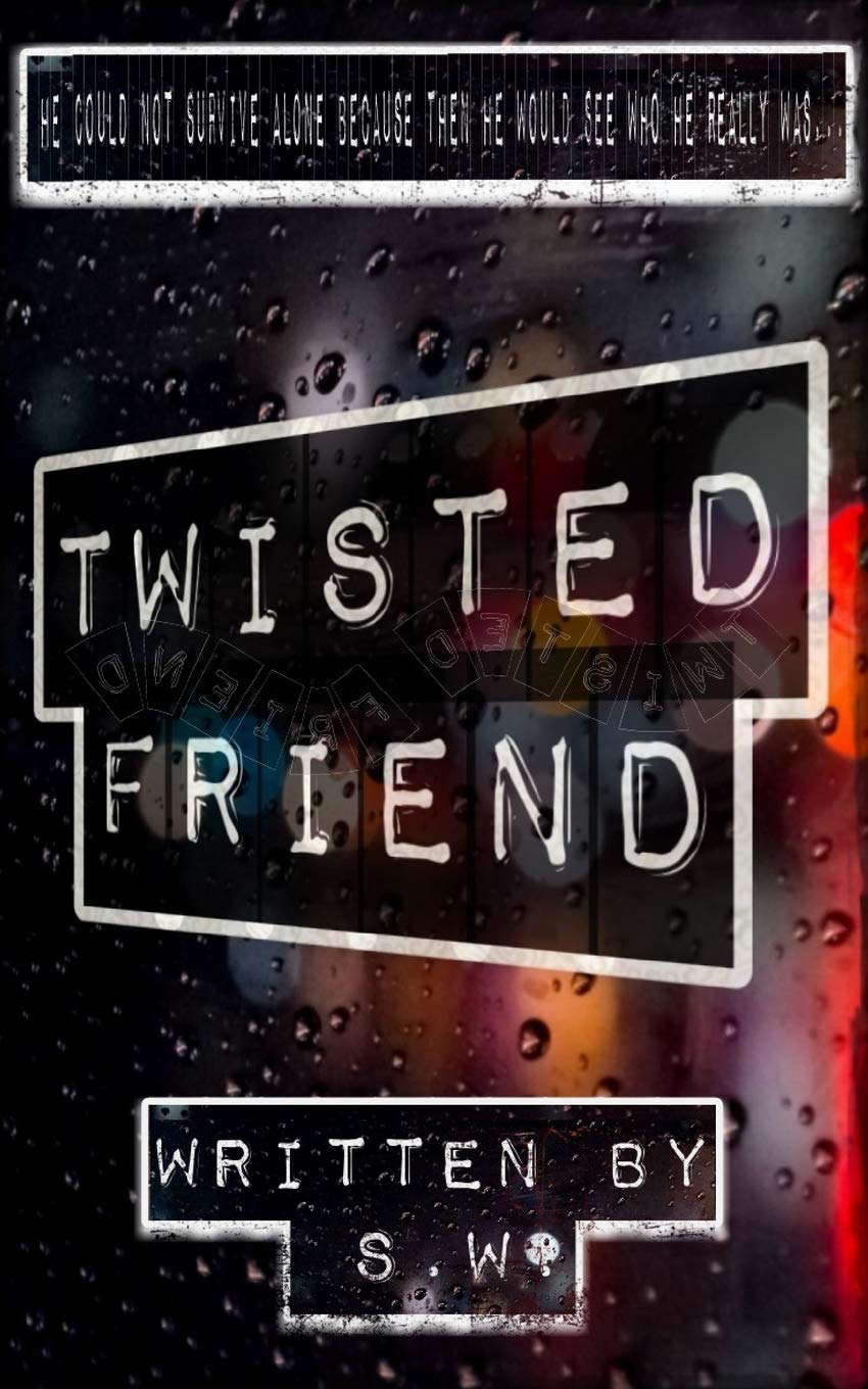 Twisted Friend poster