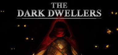 THE DARK DWELLERS capsule