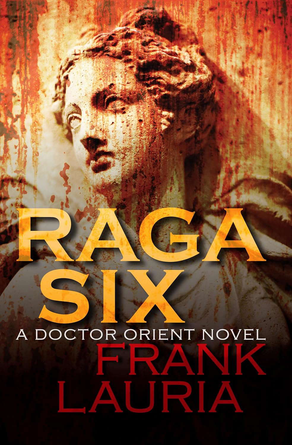 Raga Six (The Doctor Orient Novels) poster