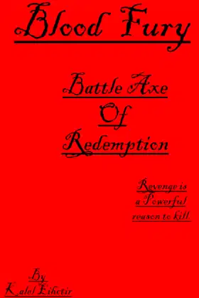 Blood Fury. Battle Axe Of Redemption. poster