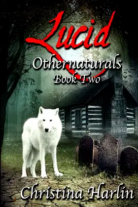 Othernaturals Book Two: Lucid poster