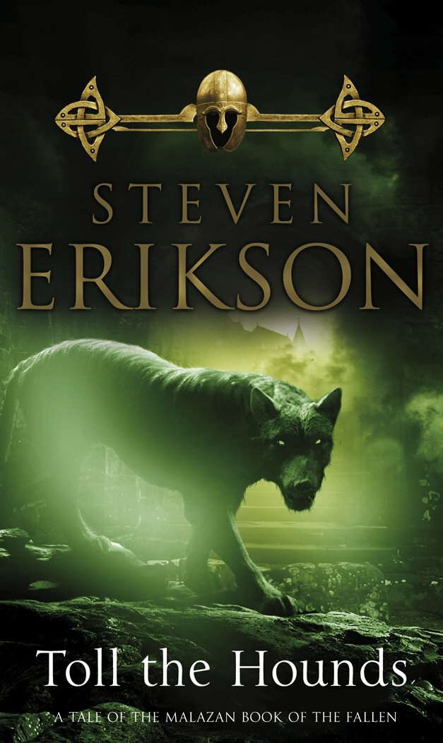 Toll The Hounds: The Malazan Book of the Fallen 8 poster