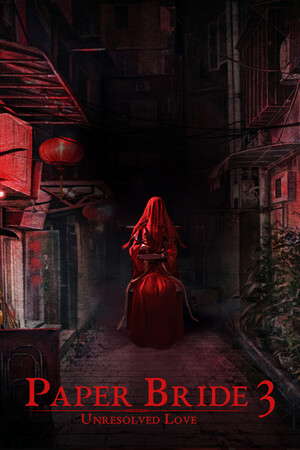 Paper Bride 3 Unresolved Love poster
