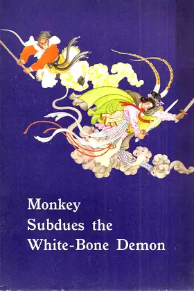 Monkey Subdues the White-Bone Demon poster