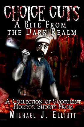 Choice Cuts-A Bite From The Dark Realm. poster