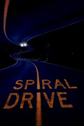 Spiral Drive poster