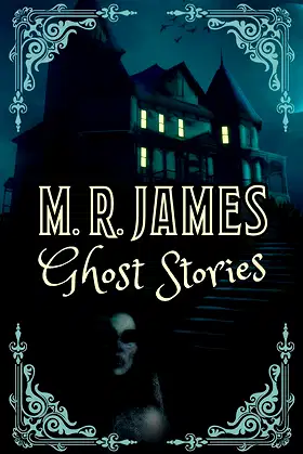 M. R. James Ghost Stories poster