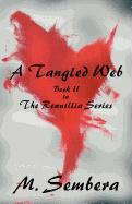 A Tangled Web: Book II in The Rennillia Series poster