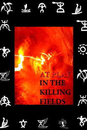 At Play in the Killing Fields poster