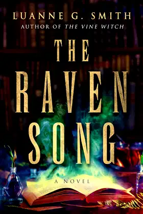 The Raven Song: A Novel (A Conspiracy of Magic Book 2) poster