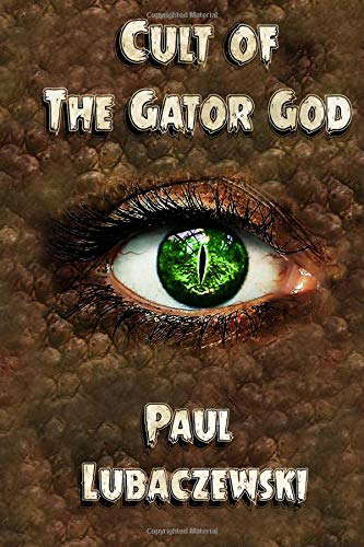 Cult of the Gator God poster