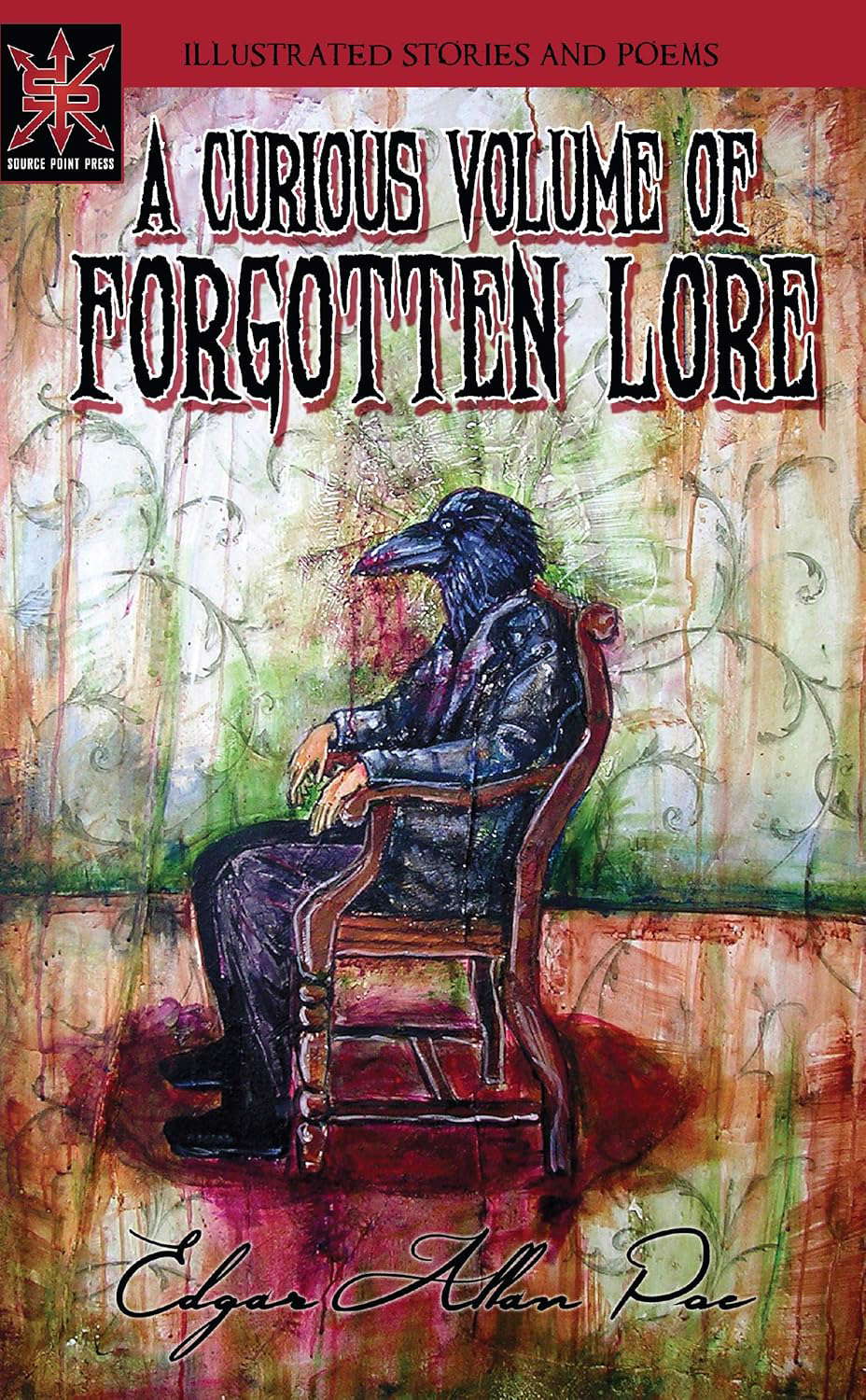 A Curious Volume of Forgotten Lore poster