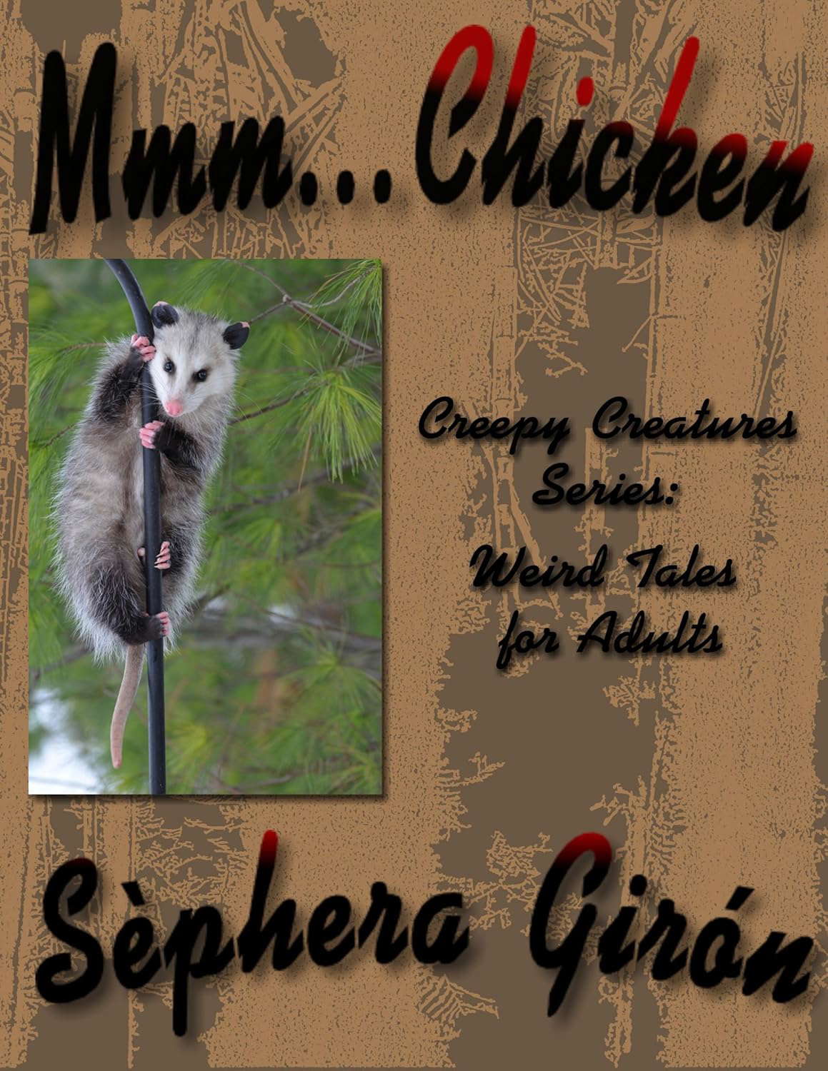 Mmm Chicken (Creepy Creatures) poster