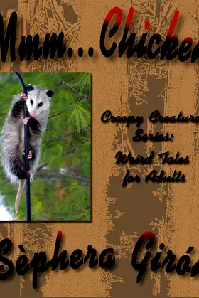 Mmm Chicken (Creepy Creatures) poster