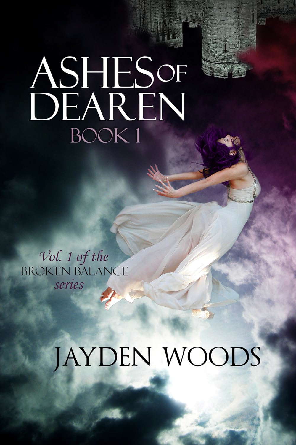 Ashes of Dearen: Book 1 (Broken Balance) poster