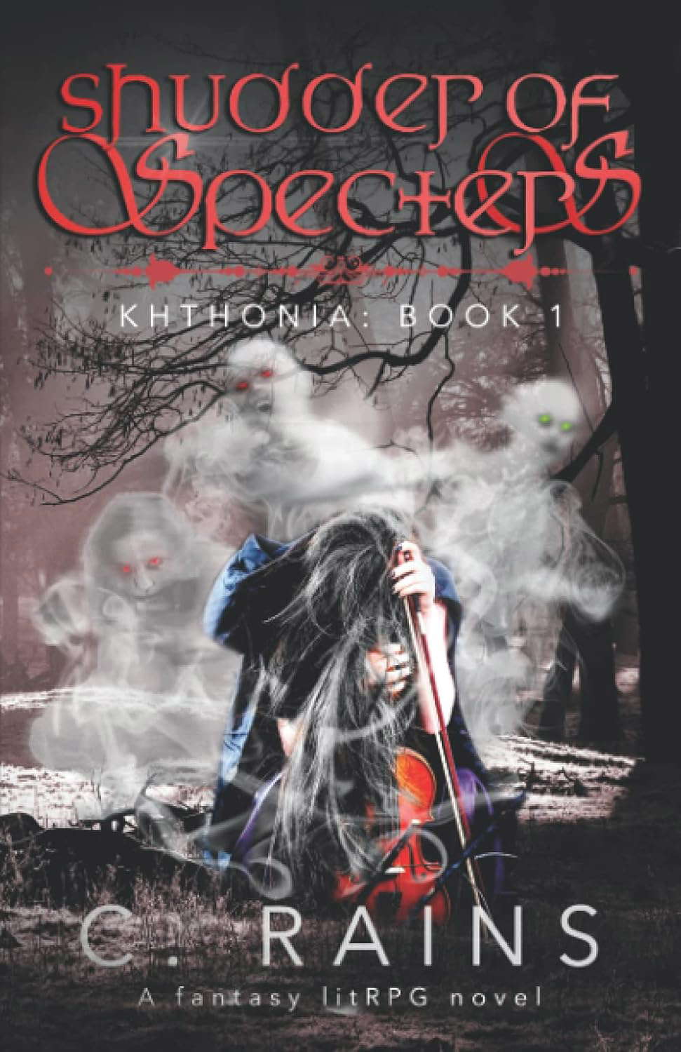 Shudder of Specters: A Fantasy LitRPG Adventure (Khthonia) poster