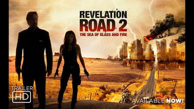 Revelation Road 2: The Sea of Glass and Fire - Official Trailer poster
