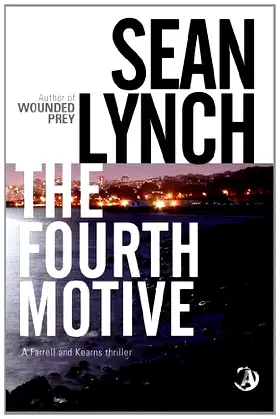 The Fourth Motive (Farrell and Kearns Thriller) poster