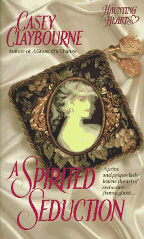 A Spirited Seduction (Haunting Hearts) poster