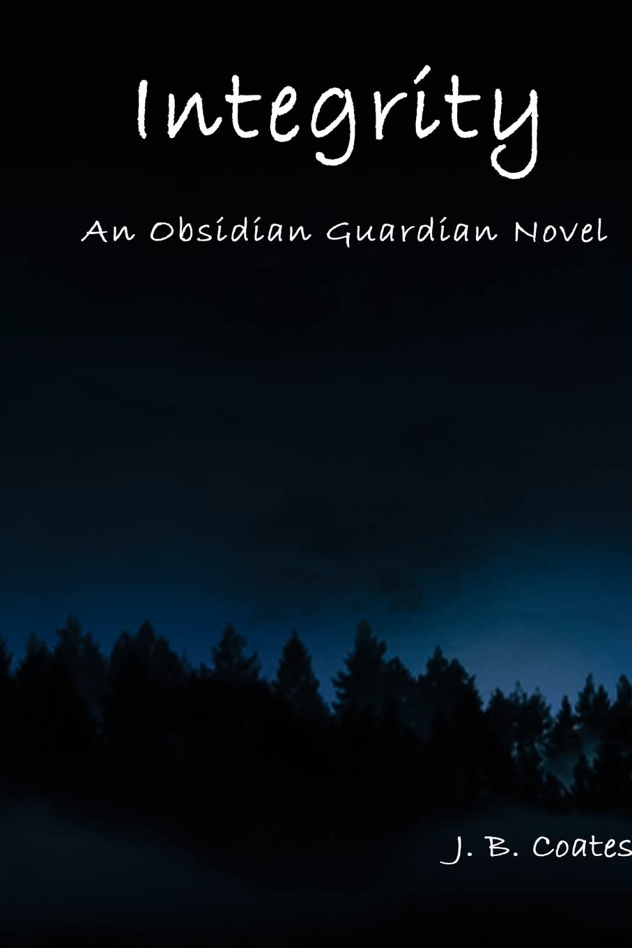 Integrity: An Obsidian Guardian Novel (Obsidian Guardians) poster