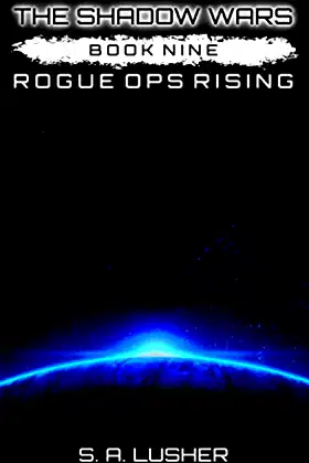Rogue Ops Rising (The Shadow Wars) poster