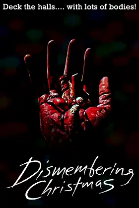 Dismembering Christmas poster
