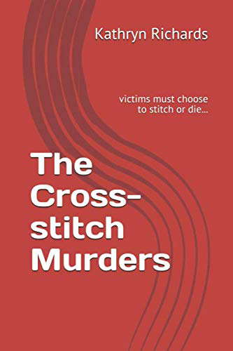 The Cross-stitch Murders: victims must choose to stitch or die... poster