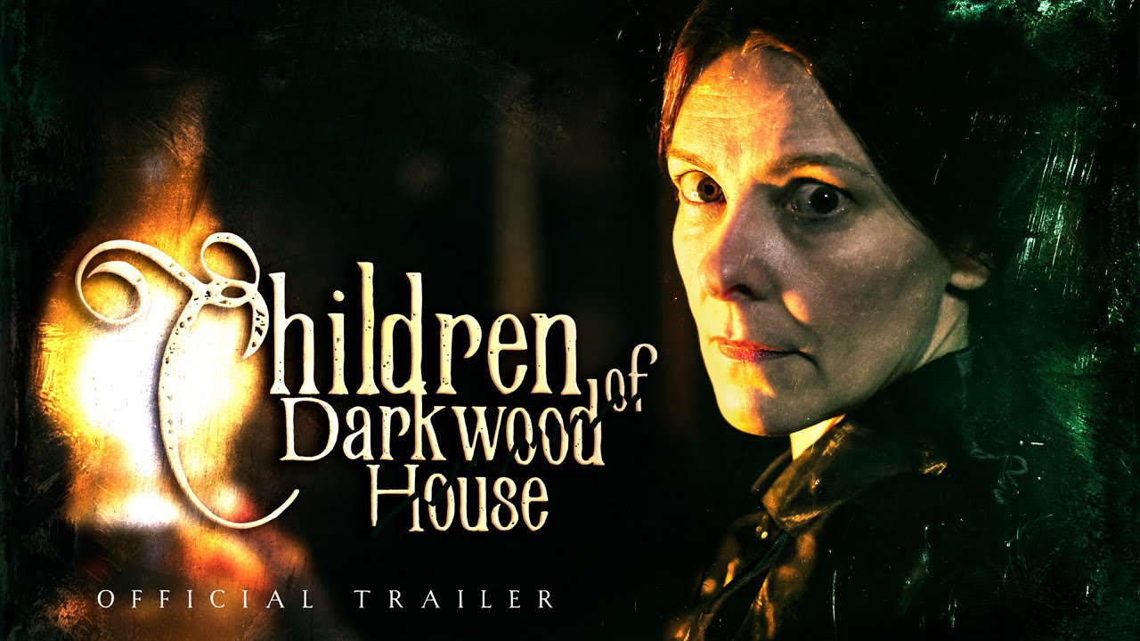 Poster for Children of Darkwood House