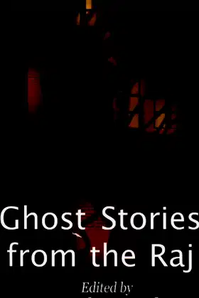 Ghost Stories From The Raj poster