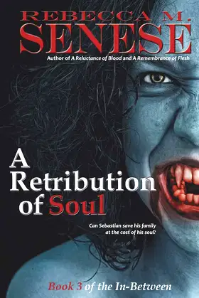 A Retribution of Soul: Book 3 of the In-Between poster